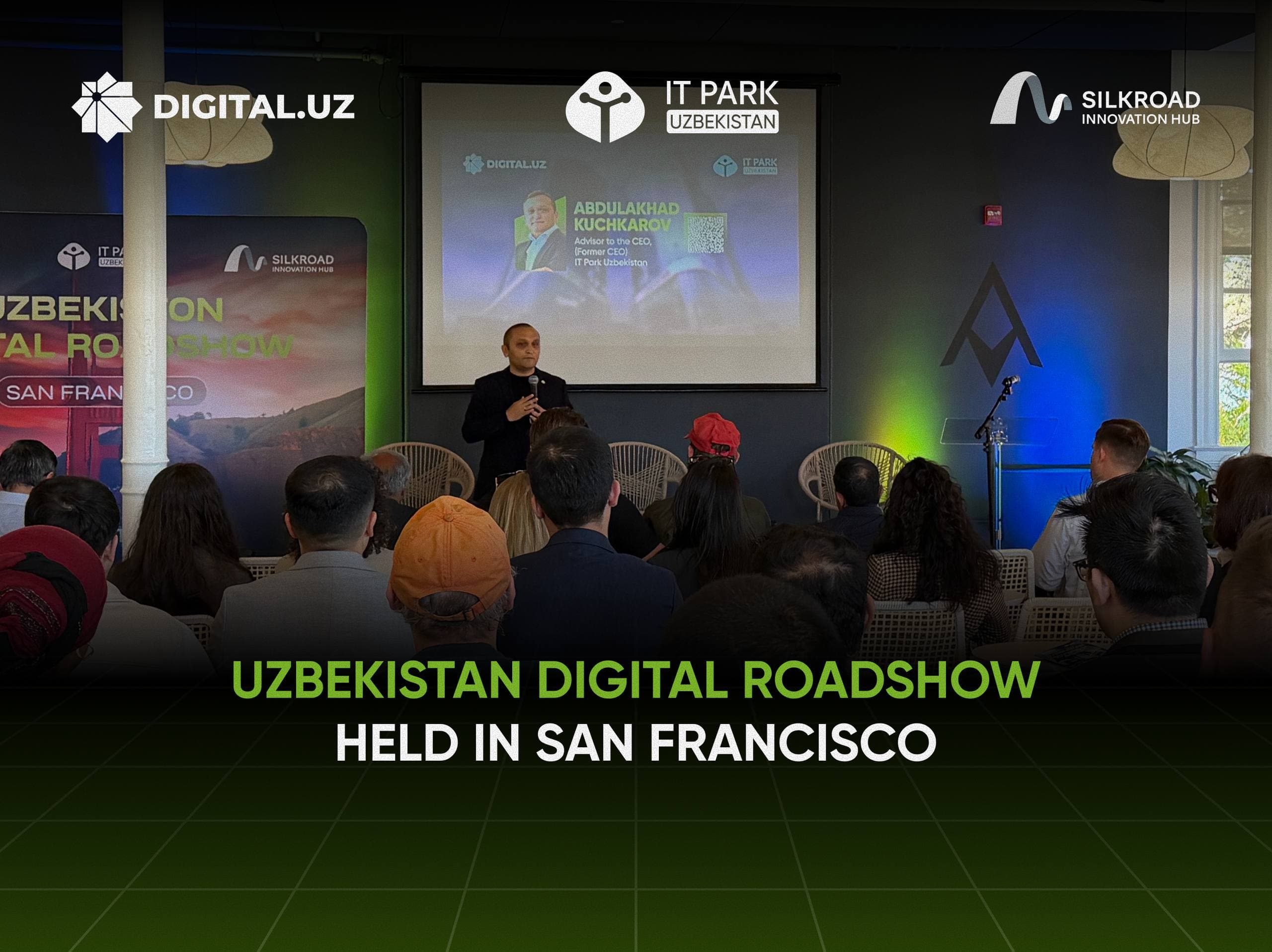 Uzbekistan Digital Roadshow Held in San Francisco