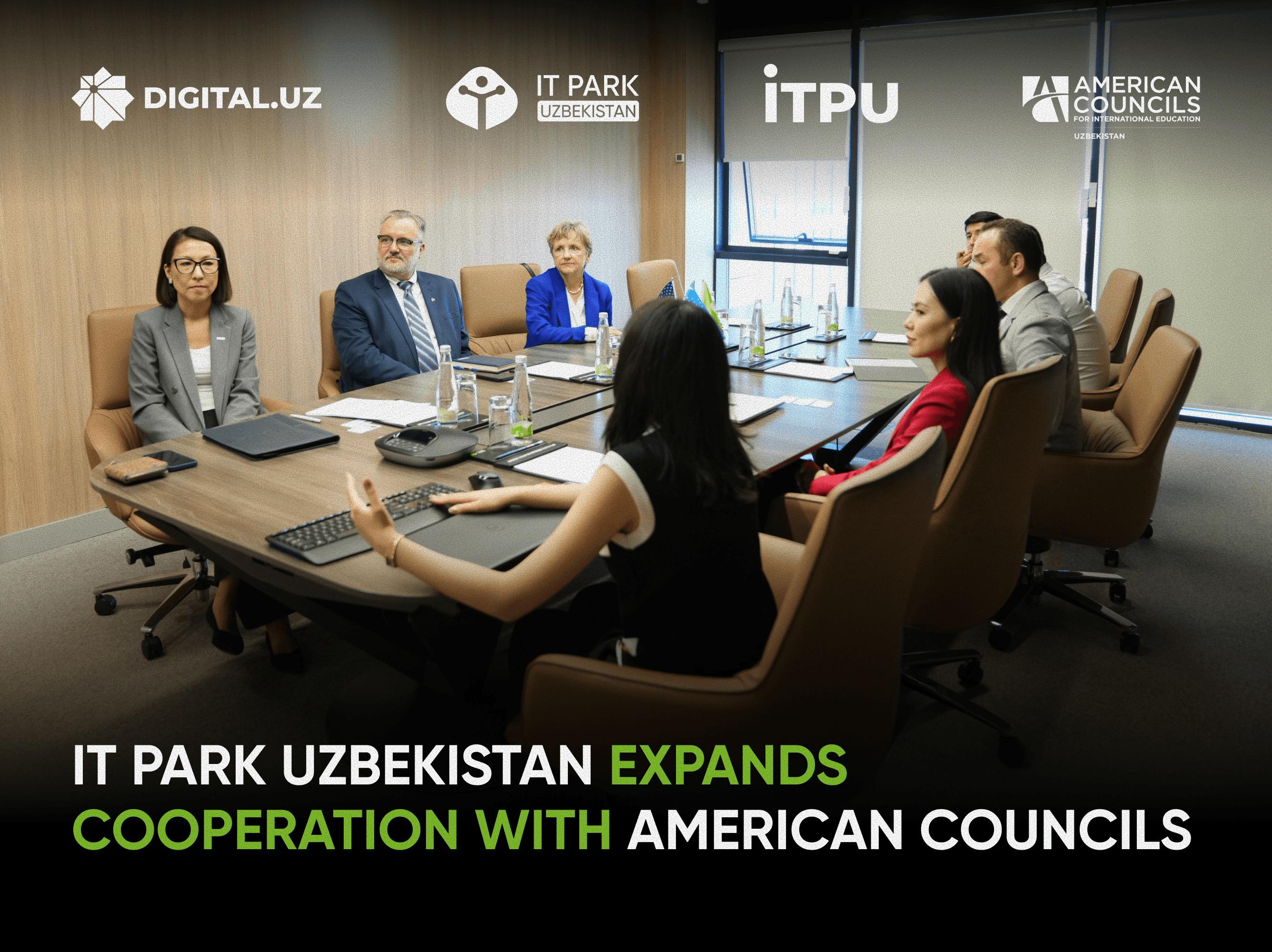 IT Park Uzbekistan and American Councils Expand Cooperation in Education and Technology Sectors