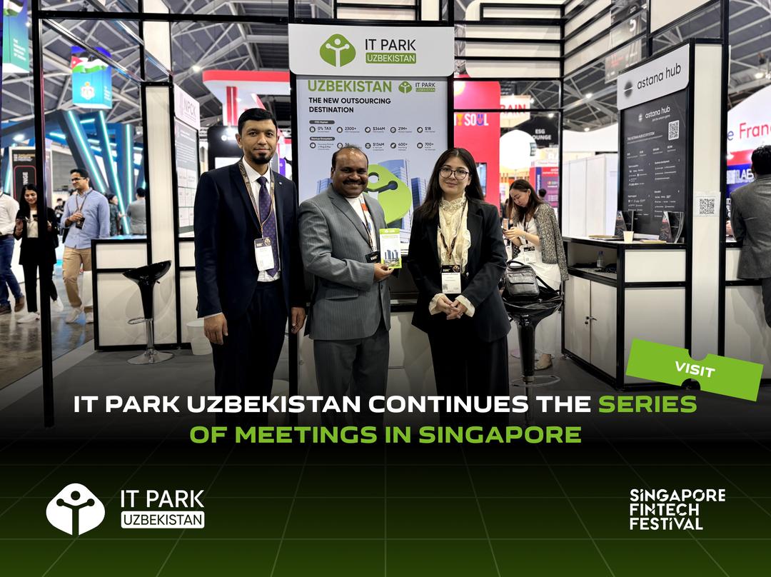 IT Park Uzbekistan Continues the Series of Meetings in Singapore