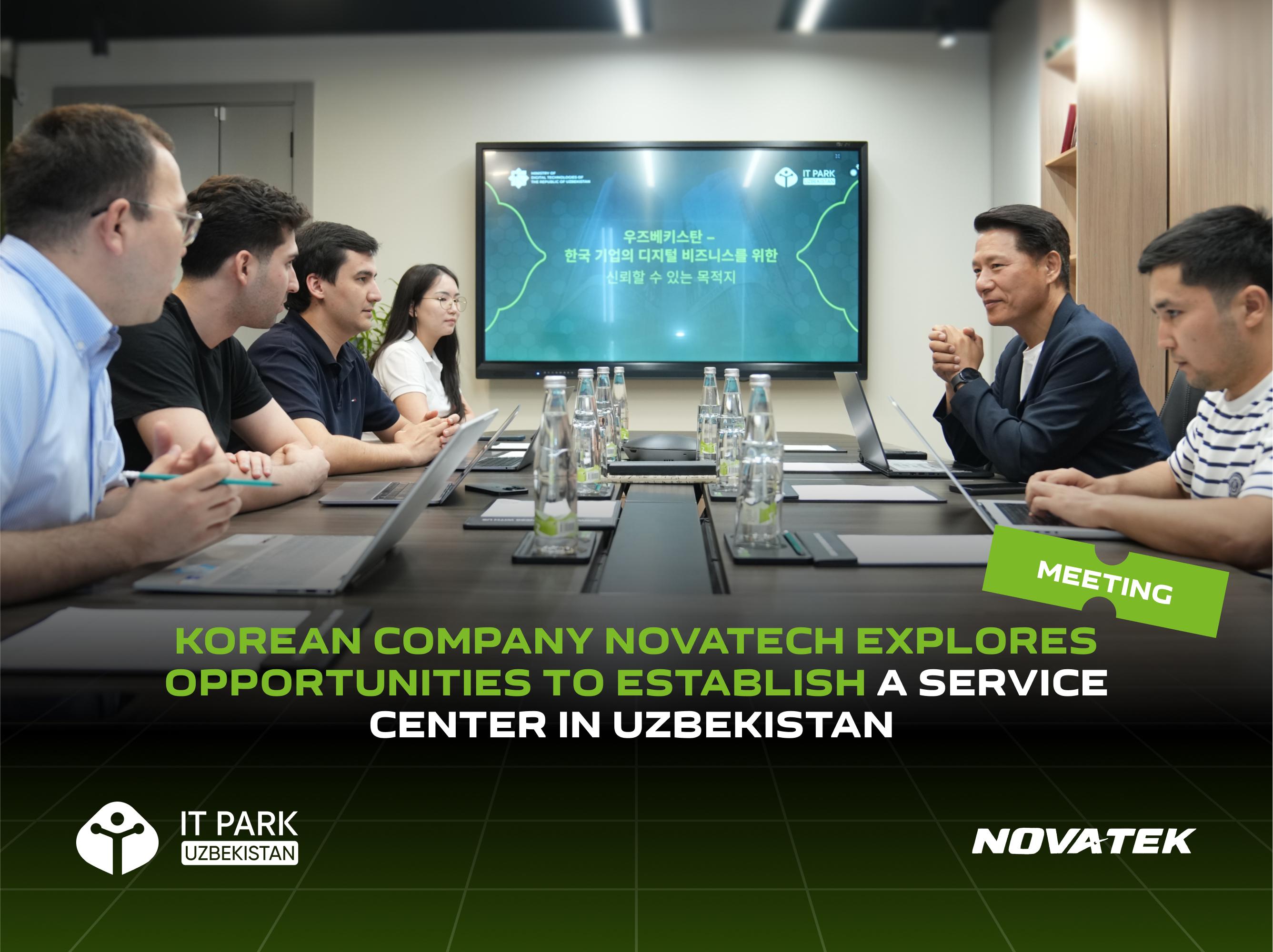 Korean company Novatech explores opportunities to establish a service center in Uzbekistan