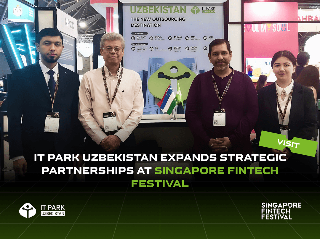 IT Park Uzbekistan Explores New Partnerships and Opportunities at Singapore Fintech Festival