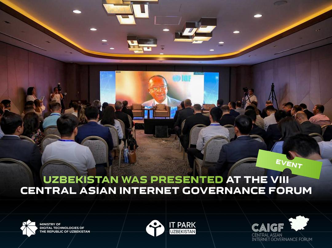 Uzbekistan was presented at the VIII Central Asian Internet Governance Forum