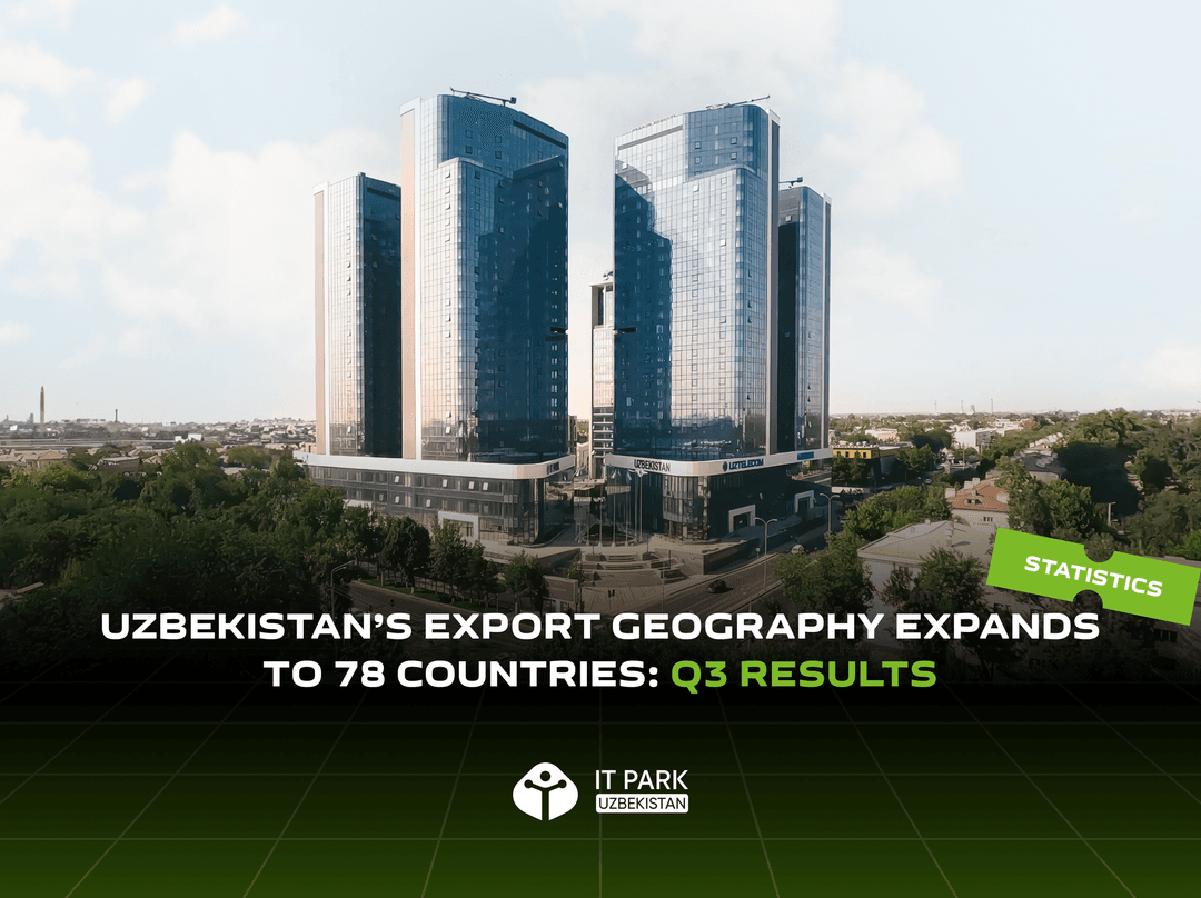 Uzbekistan’s Export Geography Expands to 78 Countries: Q3 Results
