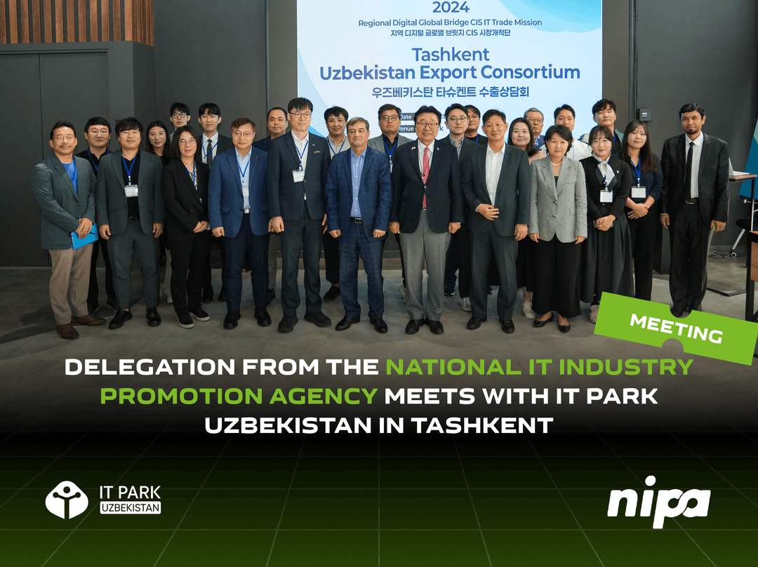 Delegation from the National IT Industry Promotion Agency Meets with IT Park Uzbekistan in Tashkent