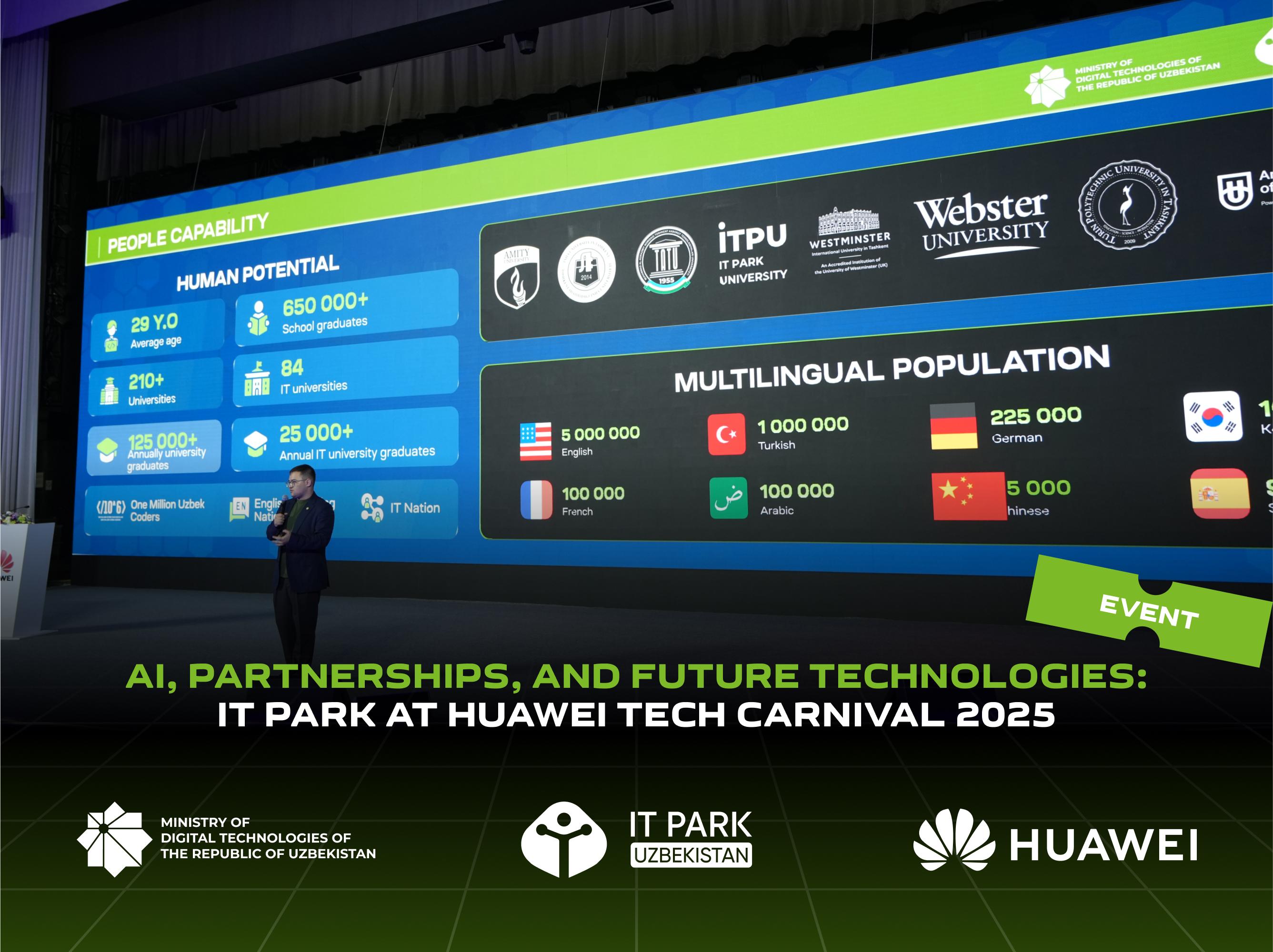 AI, Partnerships, and Future Technologies: IT Park at Huawei Tech Carnival 2025