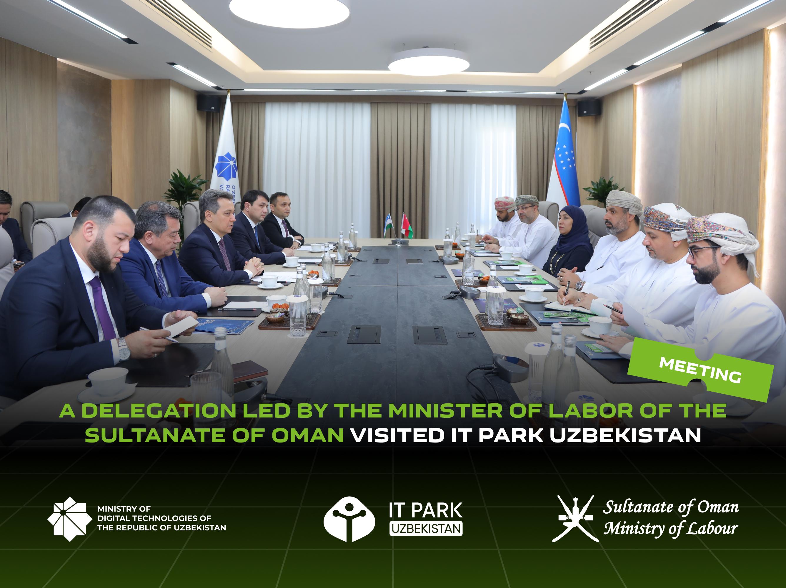 A delegation led by the Minister of Labor of the Sultanate of Oman visited IT Park Uzbekistan