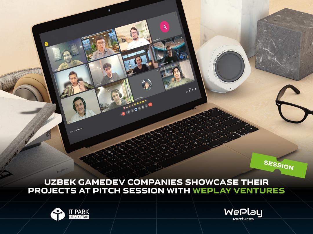 Uzbek GameDev Companies Showcase Their Projects at Pitch Session with WePlay Ventures Organized by IT Park Uzbekistan