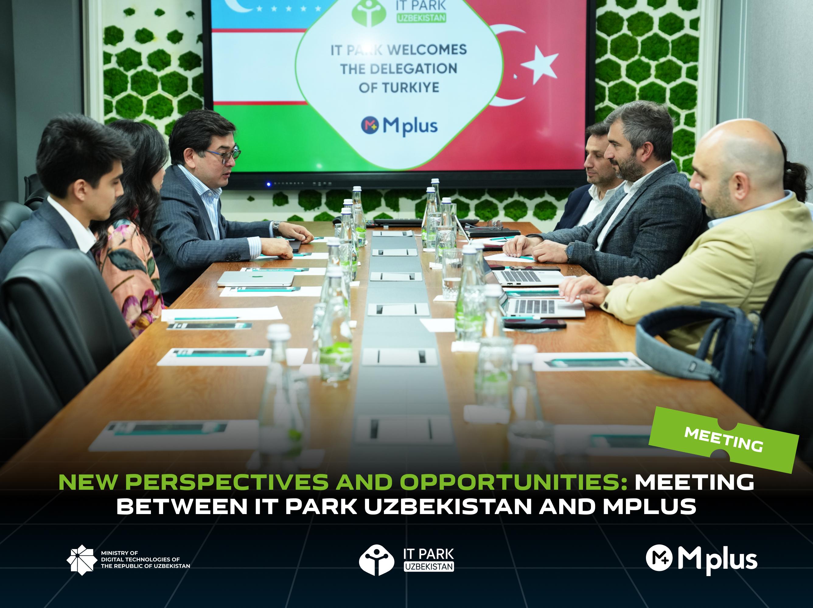 New Perspectives and Opportunities: Important Meeting between IT Park Uzbekistan and Mplus