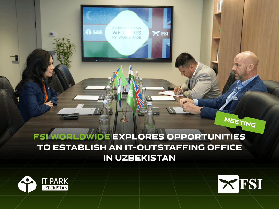 FSI Worldwide Explores Opportunities to Establish an IT-Outstaffing Office in Uzbekistan