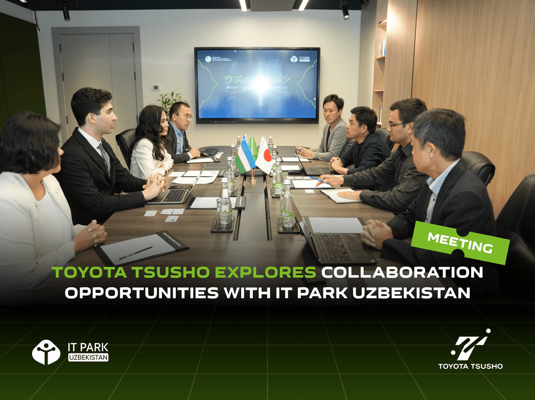 Toyota Tsusho Explores Collaboration Opportunities with IT Park Uzbekistan